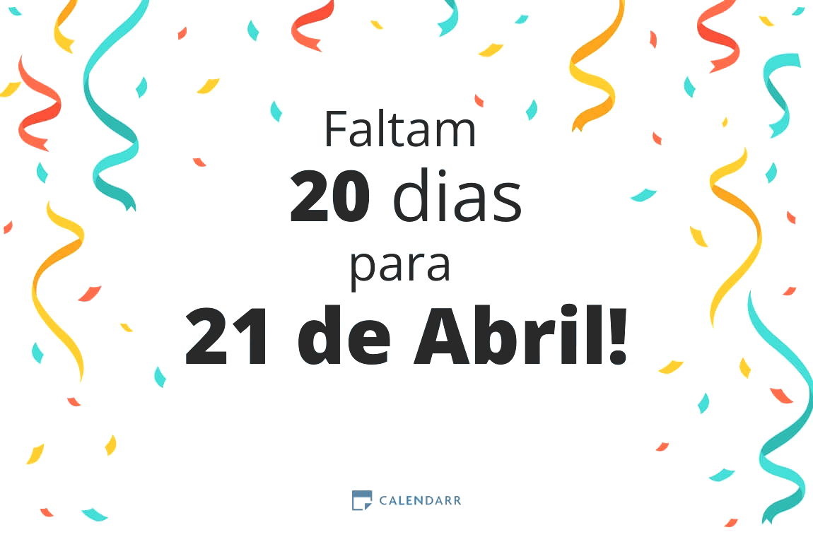 Descobre quantos dias faltam para 21 de Abril - Calendarr