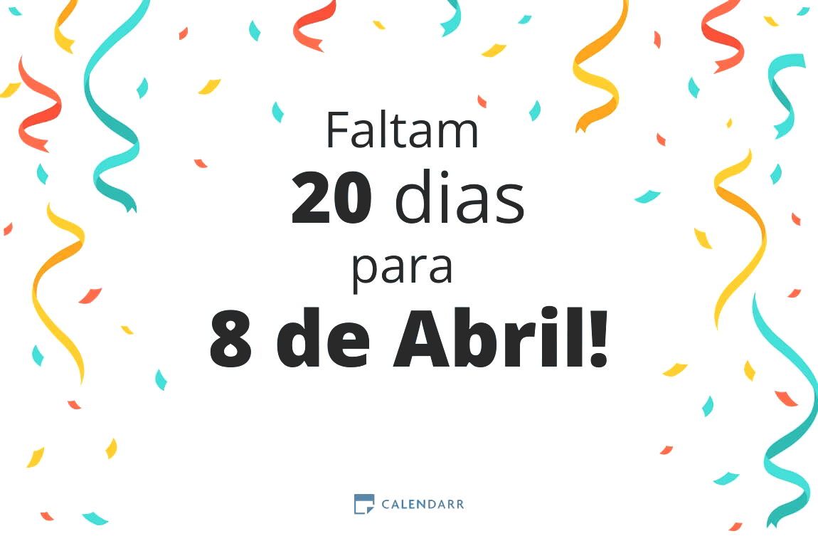 Descobre quantos dias faltam para 8 de Abril - Calendarr