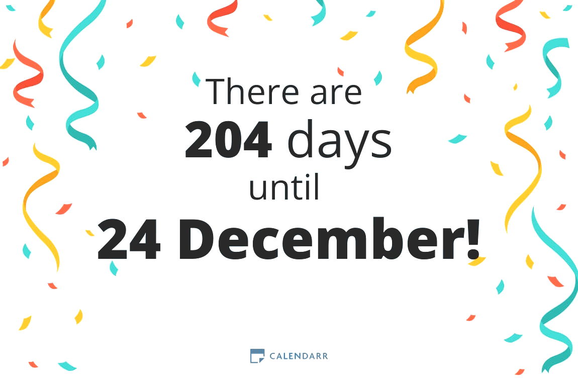 How many days until 24 December Calendarr