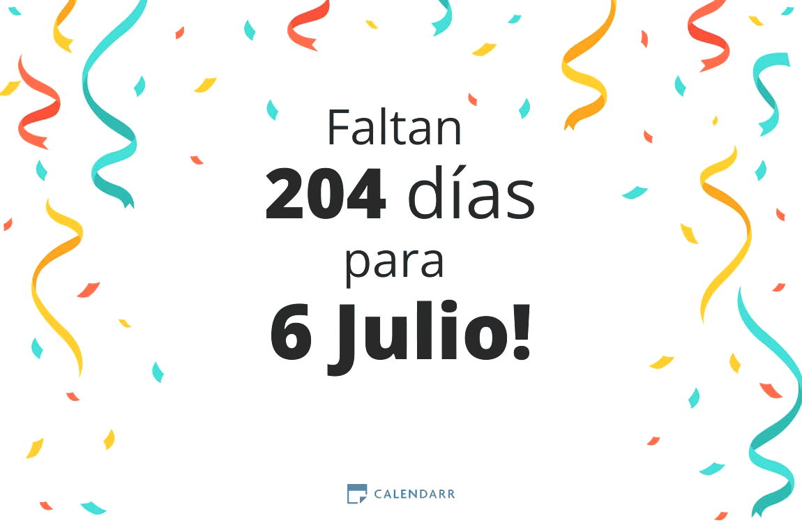 Descubre cuántos días faltan para 6 Julio - Calendarr