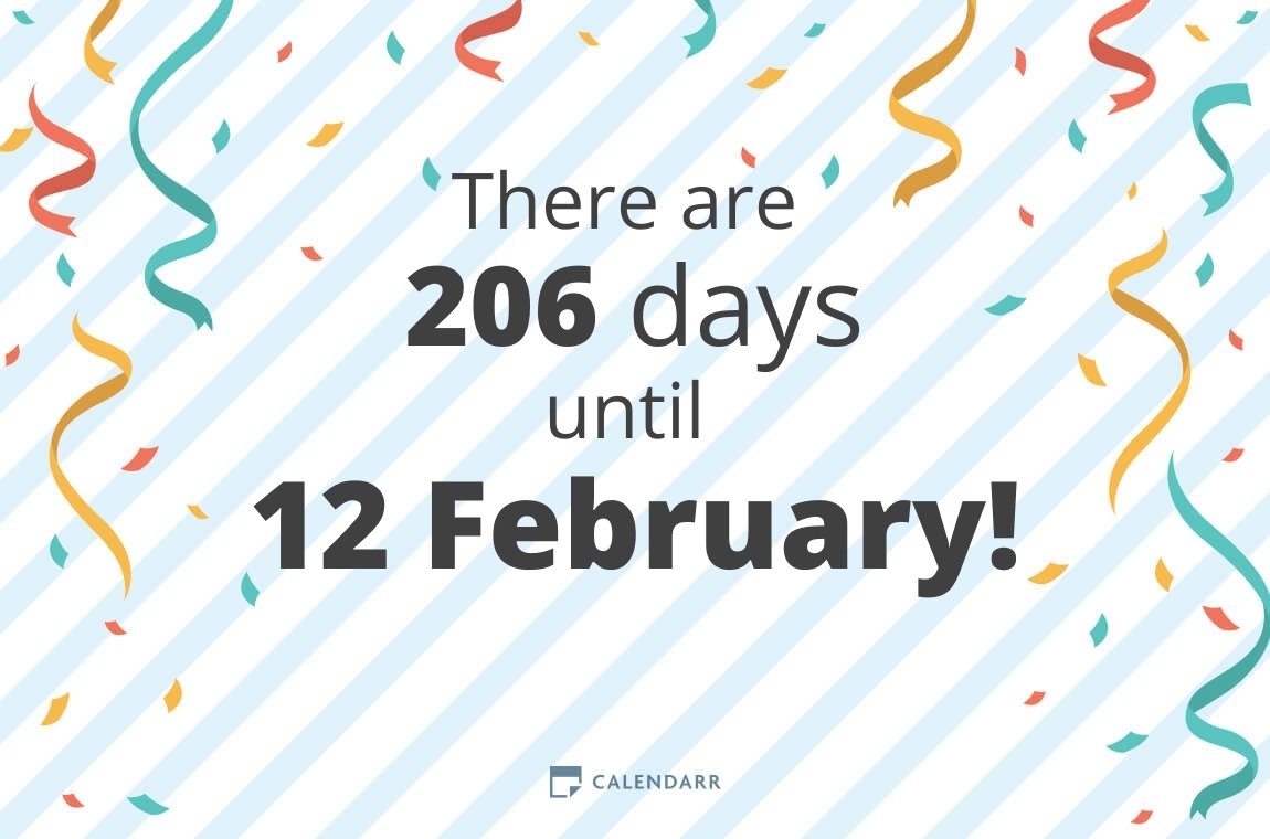 How many days until 12 February Calendarr