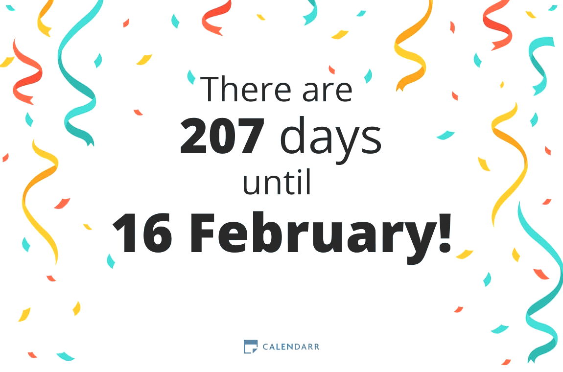 How many days until 16 February - Calendarr