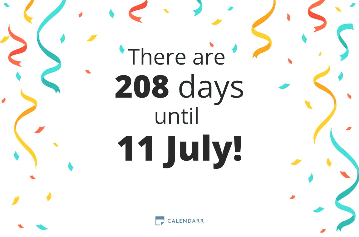 How many days until 11 July - Calendarr
