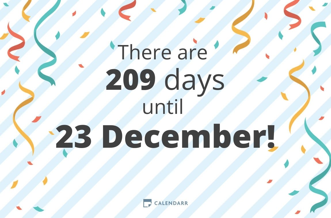 How many days until 23 December Calendarr