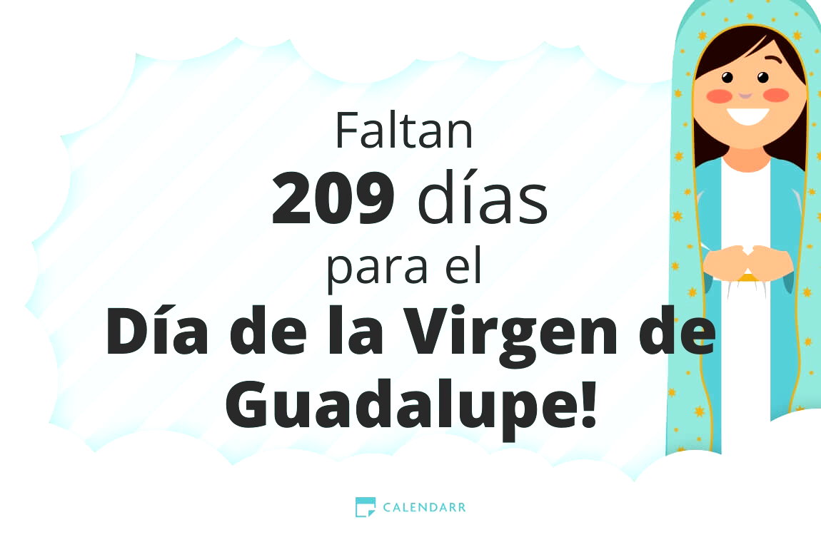 Descubre cuántos días faltan para  el Día de la Virgen de Guadalupe - Calendarr
