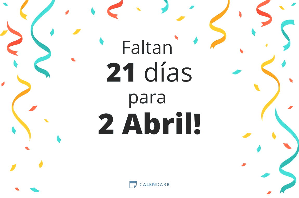 Descubre cuántos días faltan para 2 Abril - Calendarr