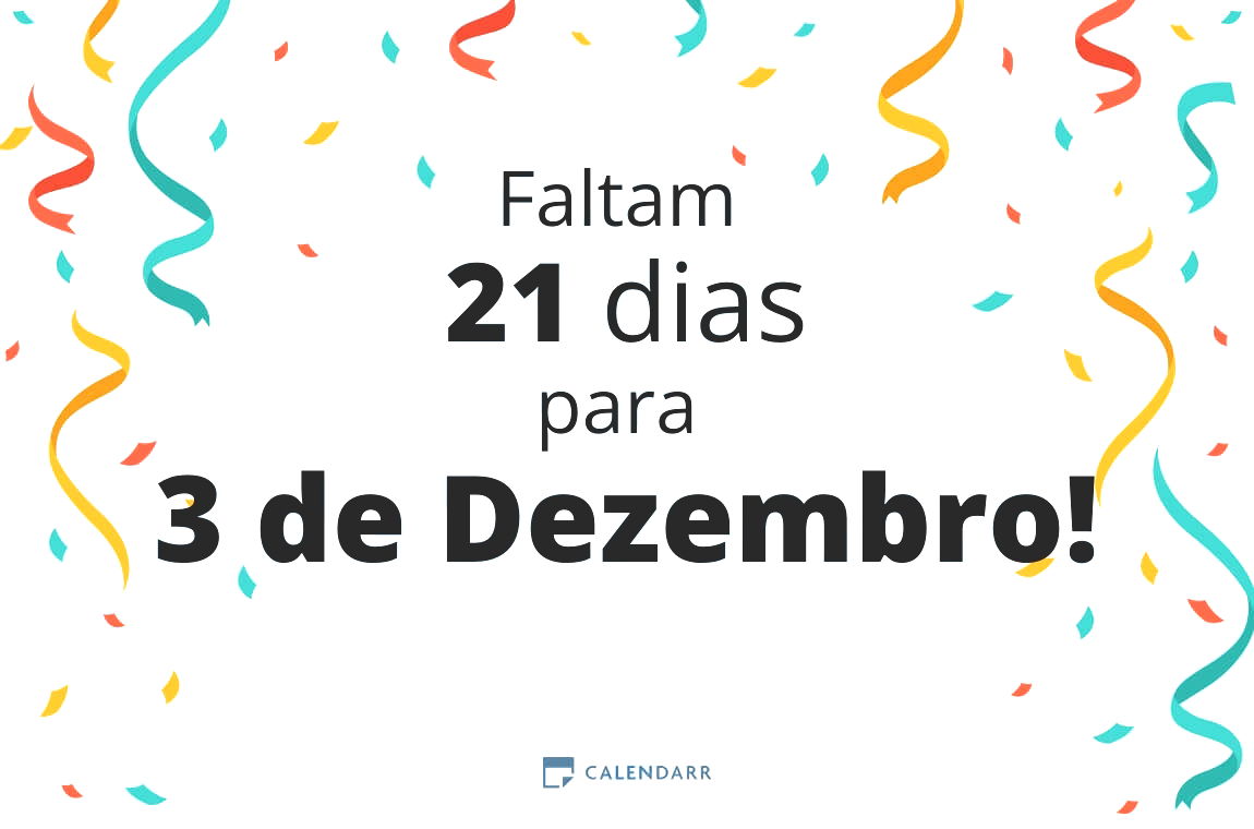 Descobre quantos dias faltam para 3 de Dezembro - Calendarr