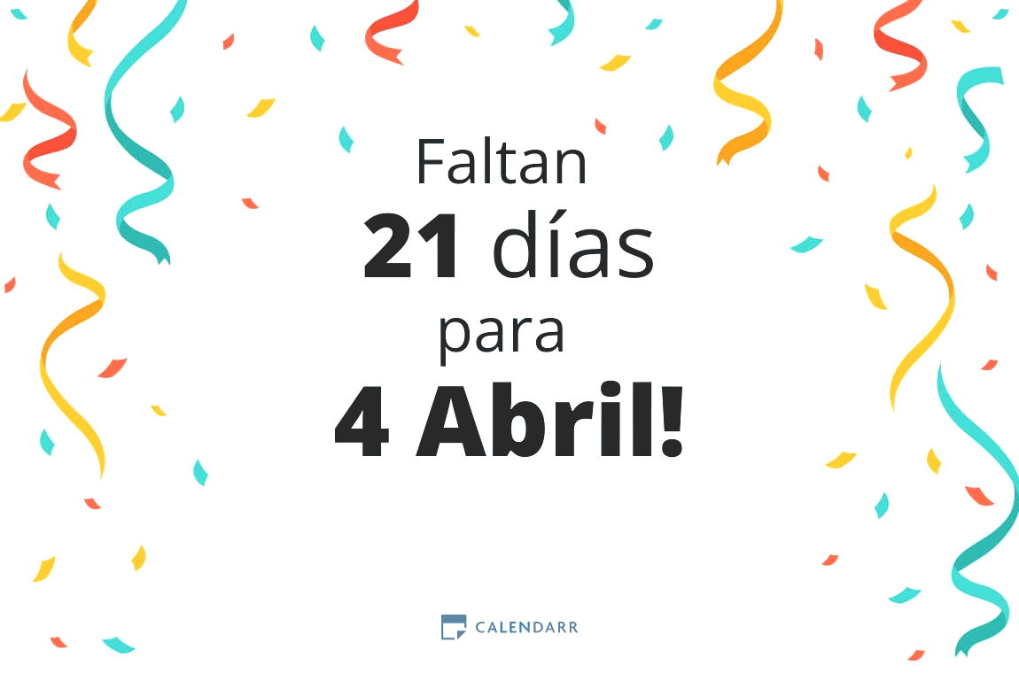 Descubre cuántos días faltan para 4 Abril - Calendarr