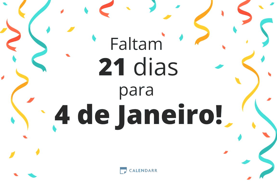 Descubra quantos dias faltam para 4 de Janeiro - Calendarr