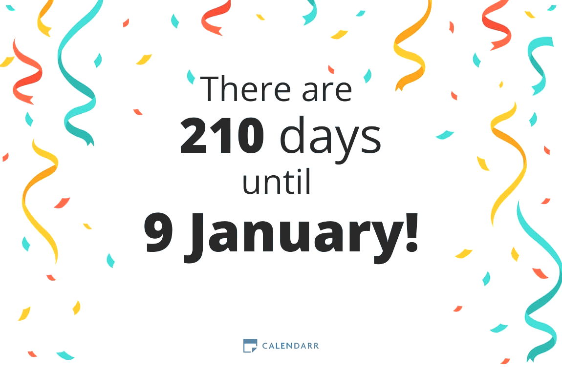How many days until 9 January - Calendarr