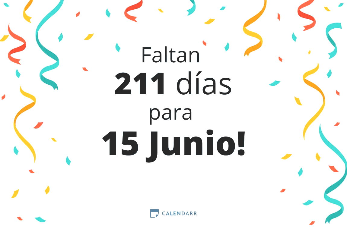 Descubre cuántos días faltan para 15 Junio - Calendarr