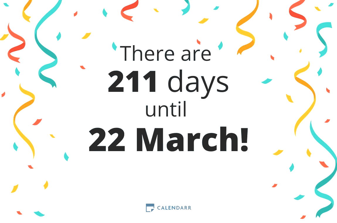 How many days until 22 March - Calendarr