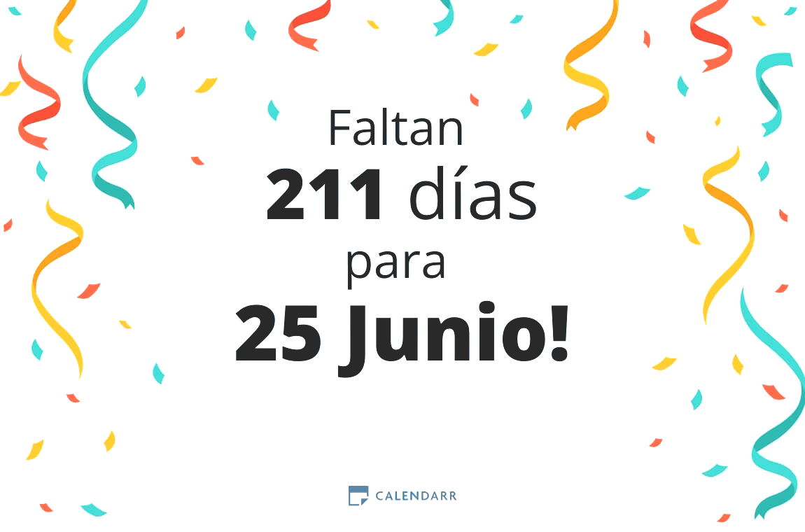 Descubre cuántos días faltan para 25 Junio - Calendarr