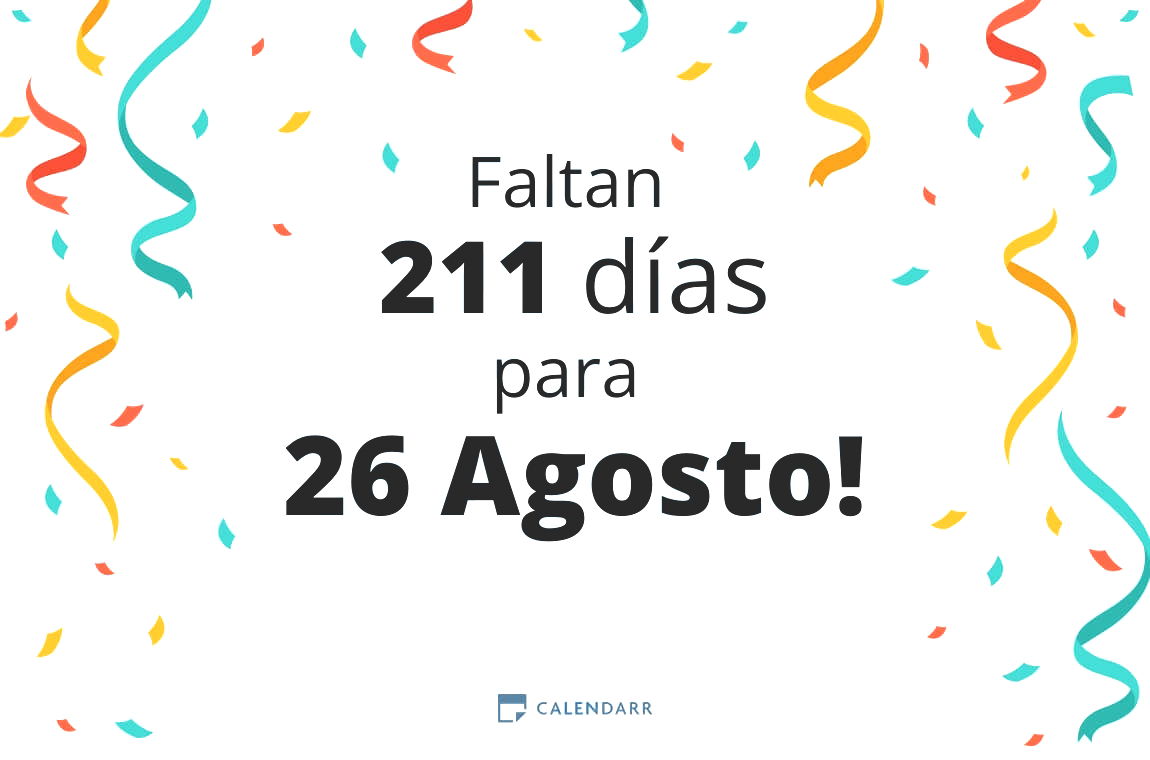 Descubre cuántos días faltan para 26 Agosto - Calendarr