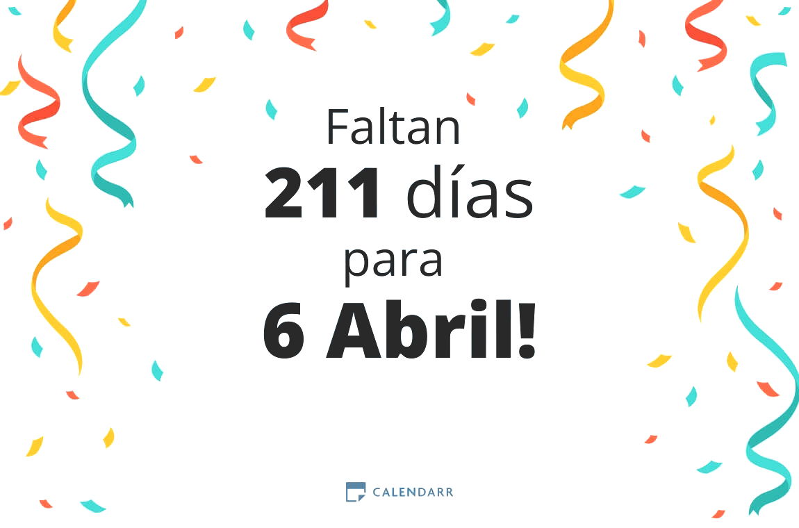 Descubre cuántos días faltan para 6 Abril - Calendarr