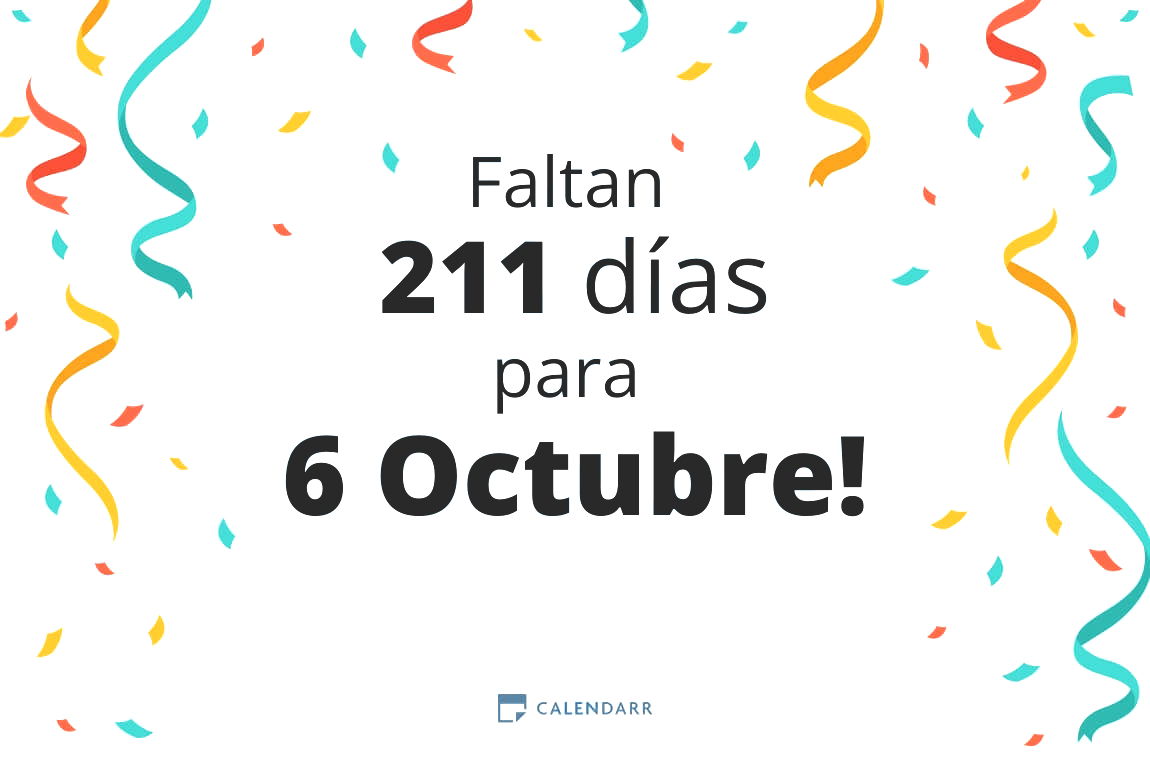 Descubre cuántos días faltan para 6 Octubre - Calendarr