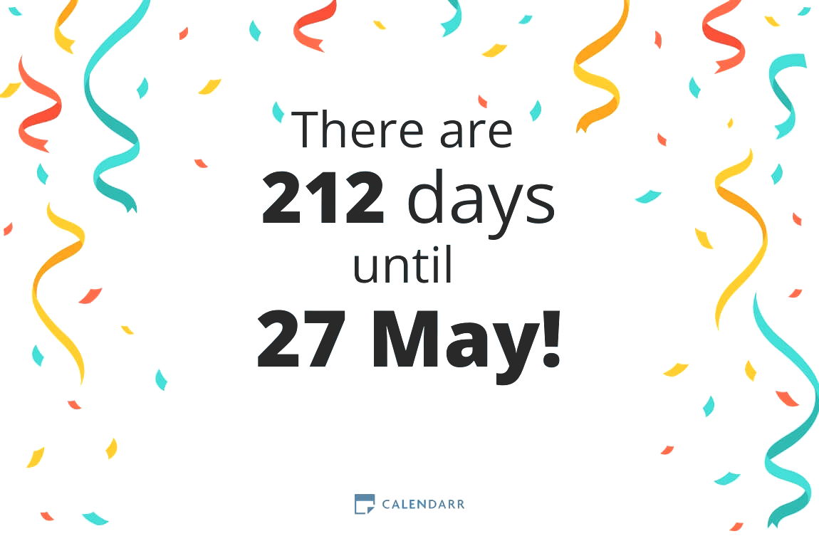 How many days until 27 May - Calendarr