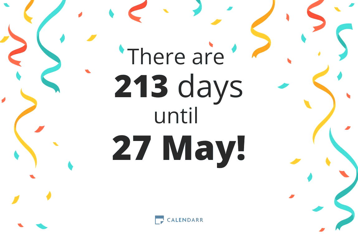 How many days until 27 May - Calendarr