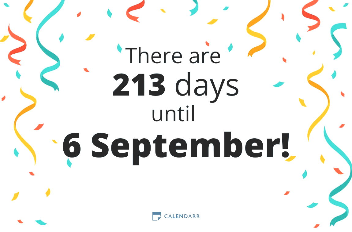 How many days until 6 September - Calendarr