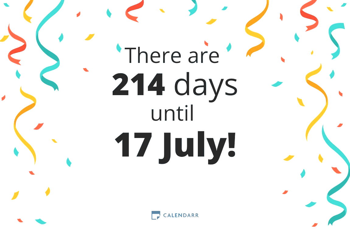How many days until 17 July - Calendarr