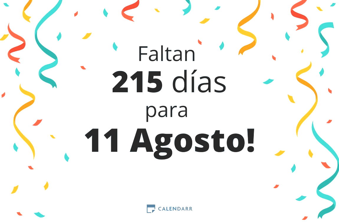 Descubre cuántos días faltan para 11 Agosto - Calendarr