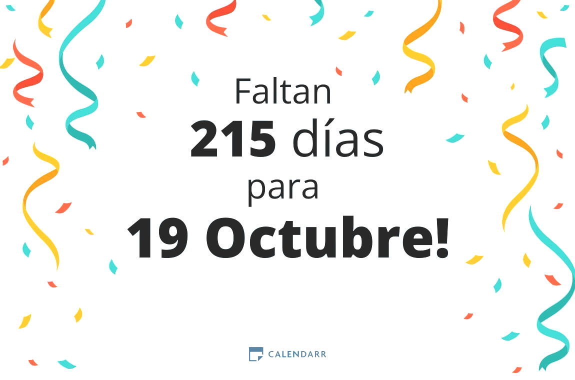 Descubre cuántos días faltan para 19 Octubre - Calendarr