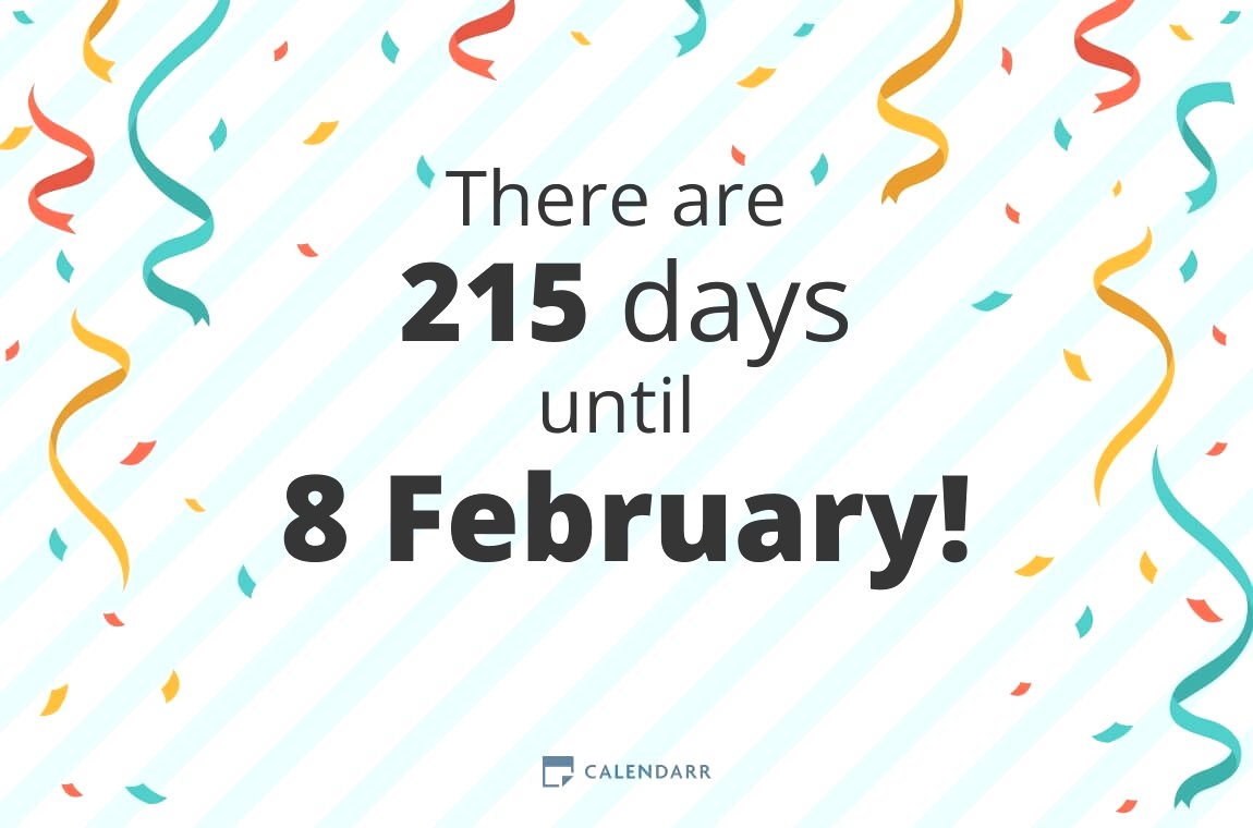How many days until 8 February - Calendarr