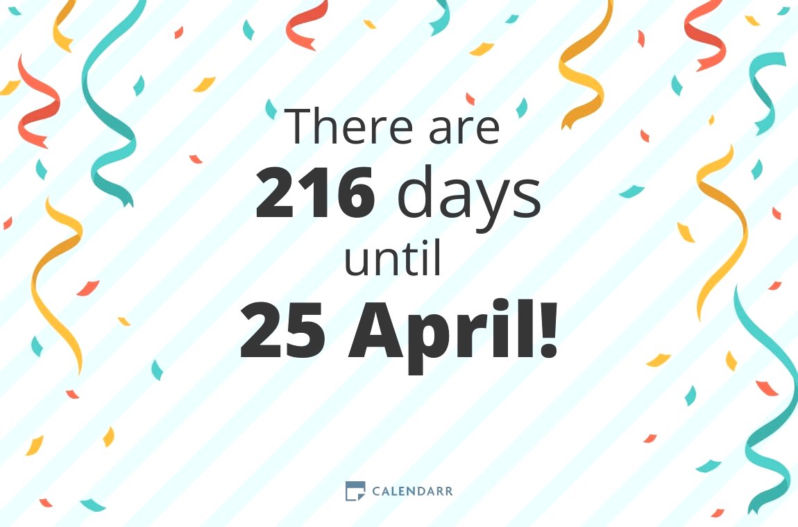 How many days until 25 April Calendarr