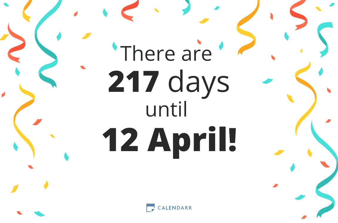 How many days until 12 April - Calendarr