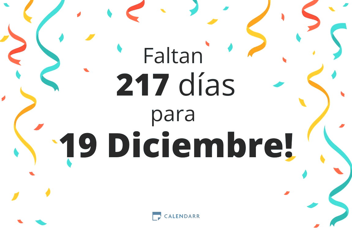 Descubre cuántos días faltan para 19 Diciembre - Calendarr