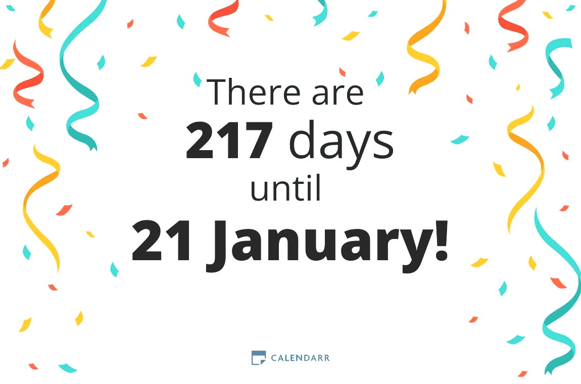 How many days until 21 January - Calendarr
