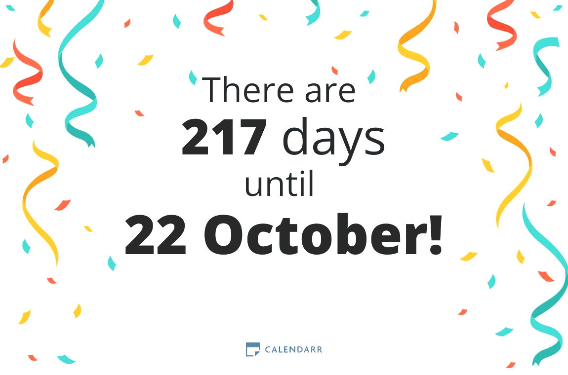 How many days until 22 October - Calendarr