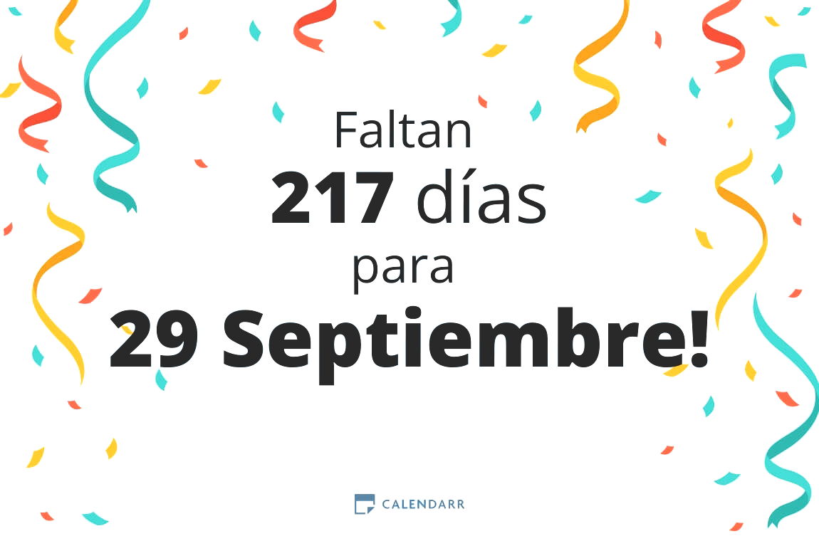 Descubre cuántos días faltan para 29 Septiembre - Calendarr