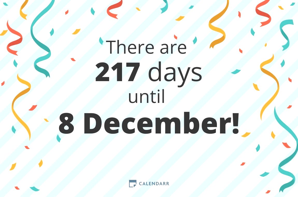How many days until 8 December - Calendarr
