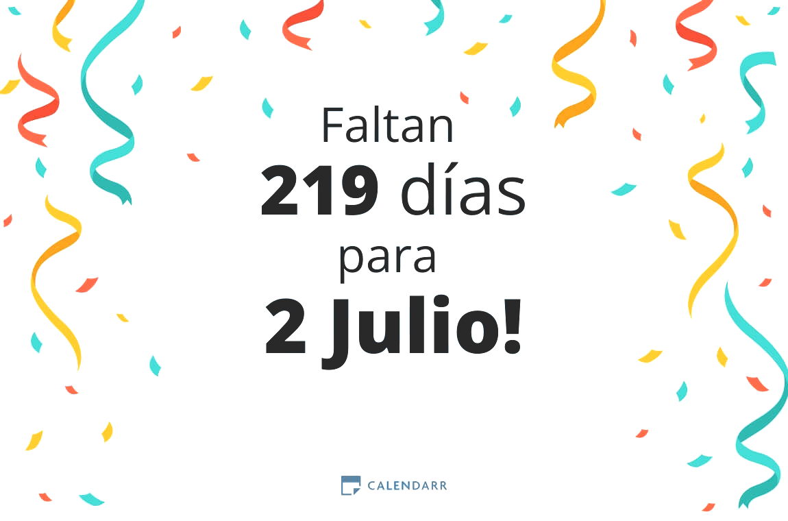 Descubre cuántos días faltan para 2 Julio - Calendarr