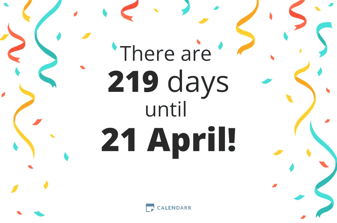 How many days until 21 April - Calendarr
