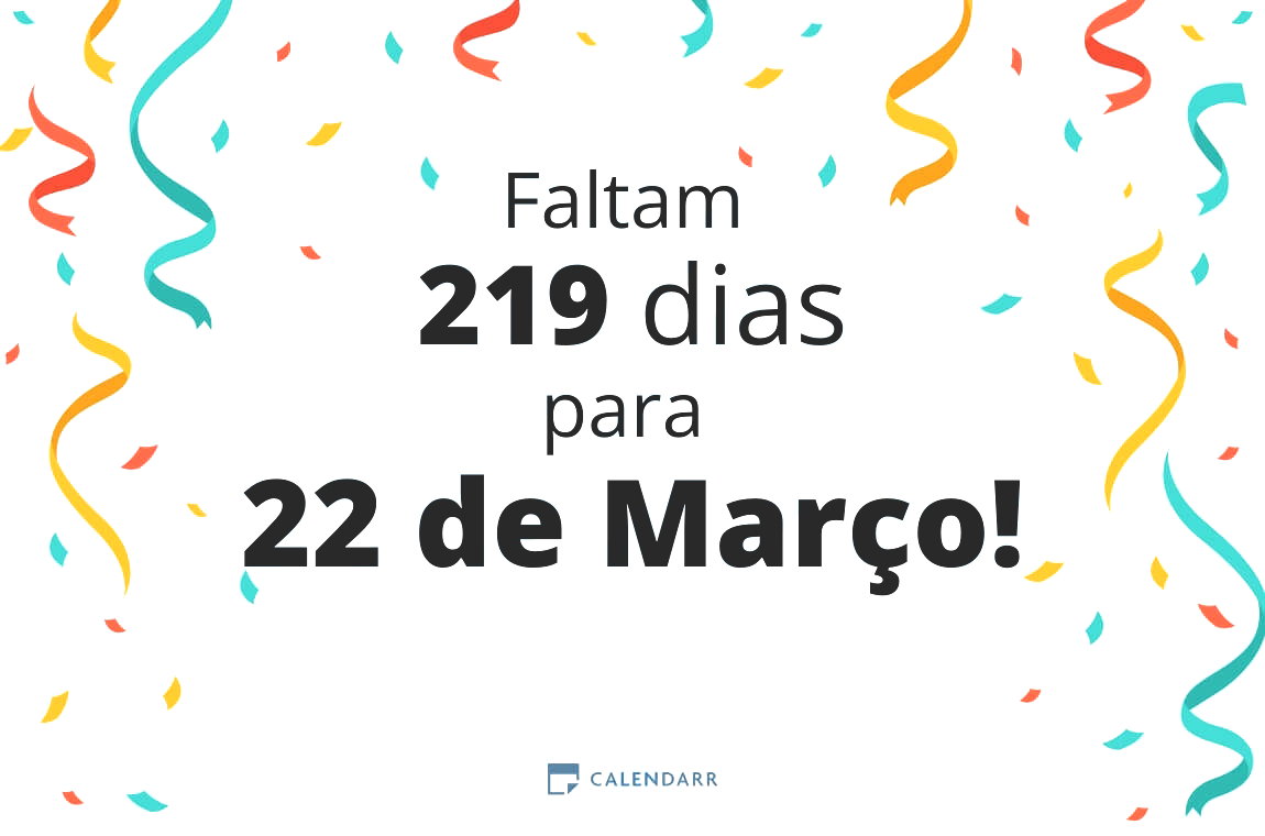 Descubra quantos dias faltam para 22 de Março - Calendarr