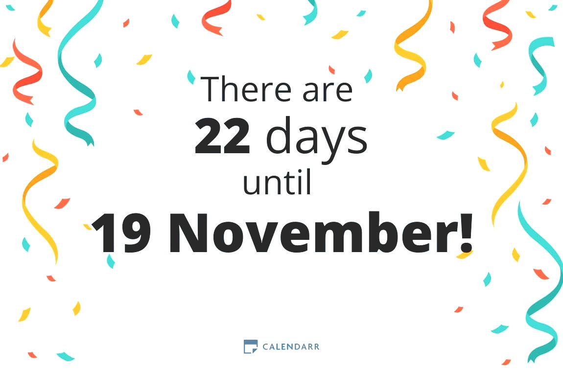 How many days until 19 November - Calendarr