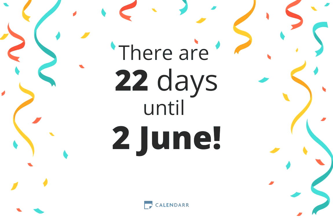 How many days until 2 June - Calendarr