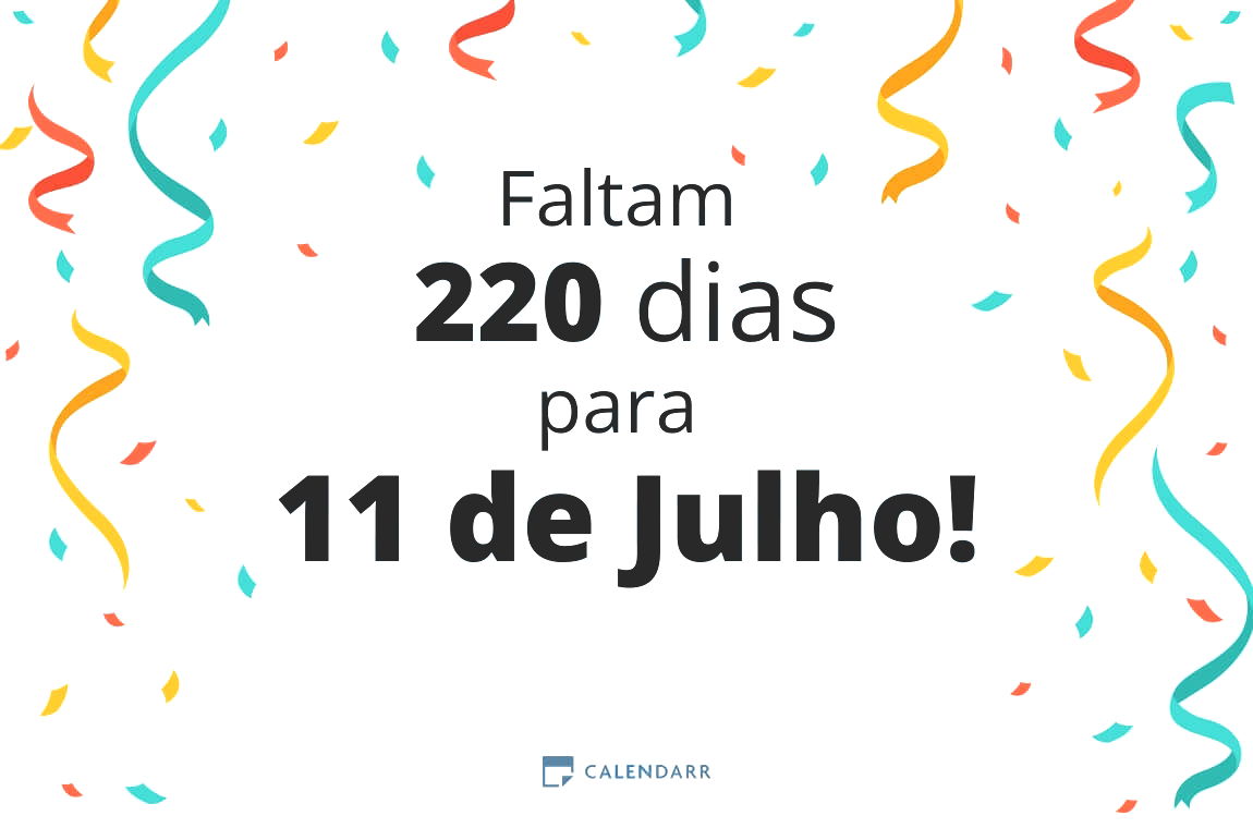 Descubra quantos dias faltam para 11 de Julho - Calendarr