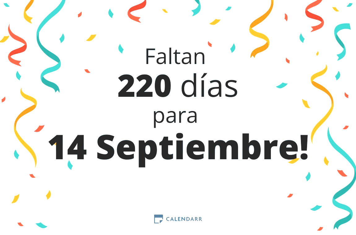 Descubre cuántos días faltan para 14 Septiembre - Calendarr