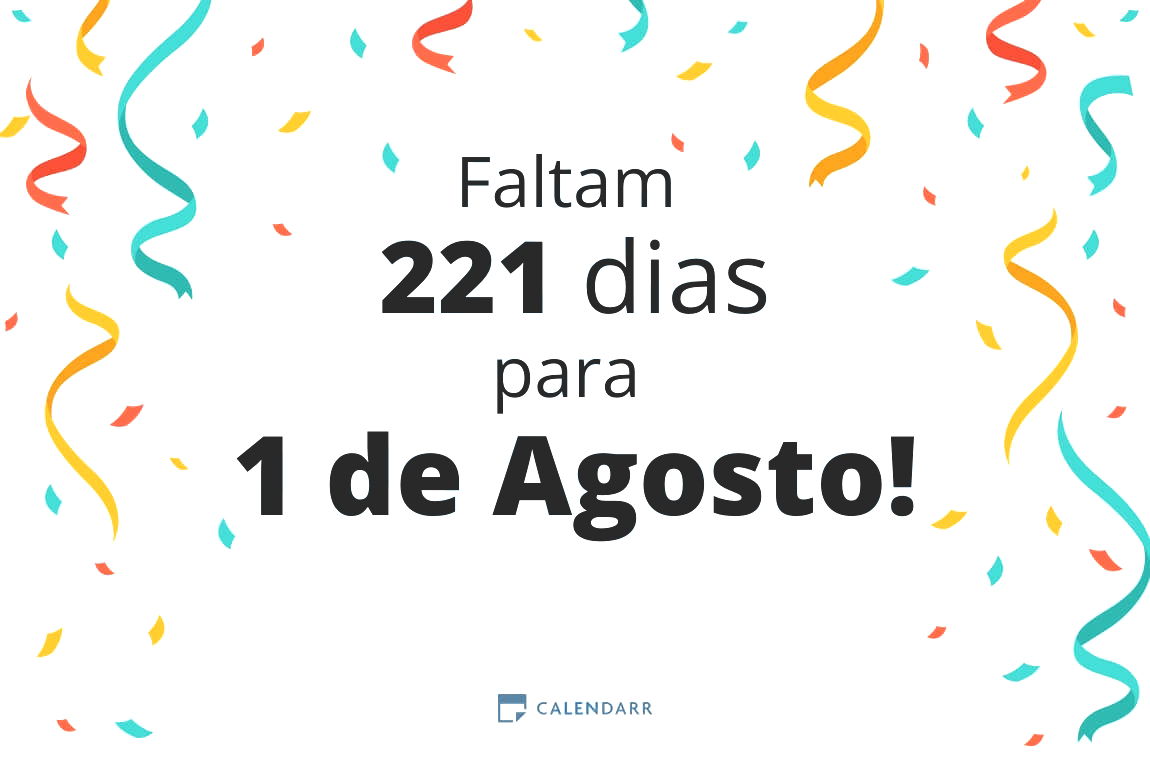 Descubra quantos dias faltam para 1 de Agosto - Calendarr