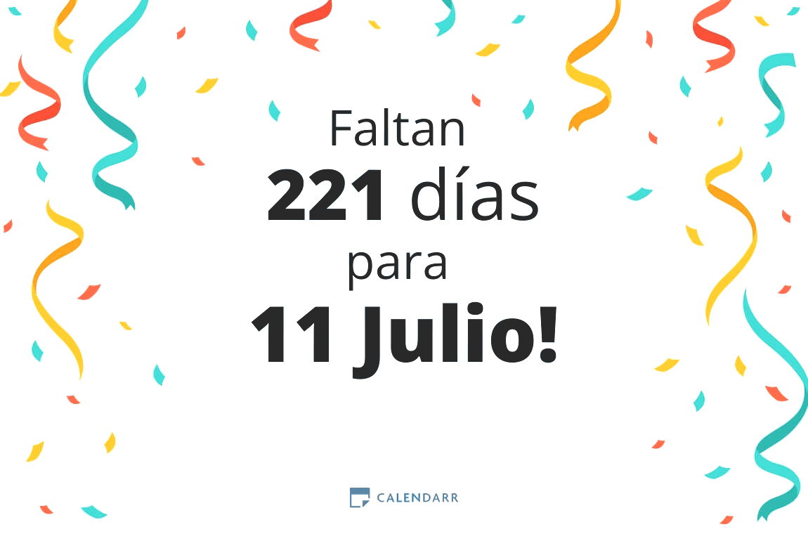 Descubre cuántos días faltan para 11 Julio - Calendarr