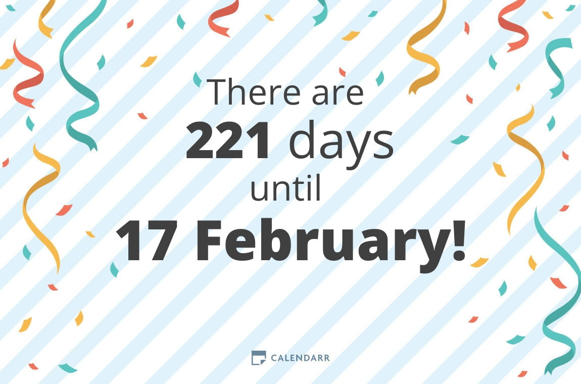 How Many Days Until 17 February Calendarr How Many Days Until 17 February Calendarr