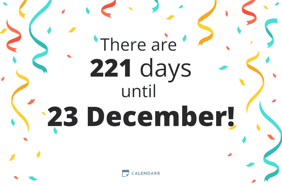 How many days until 23 December - Calendarr