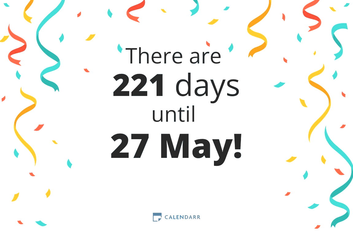 How many days until 27 May - Calendarr