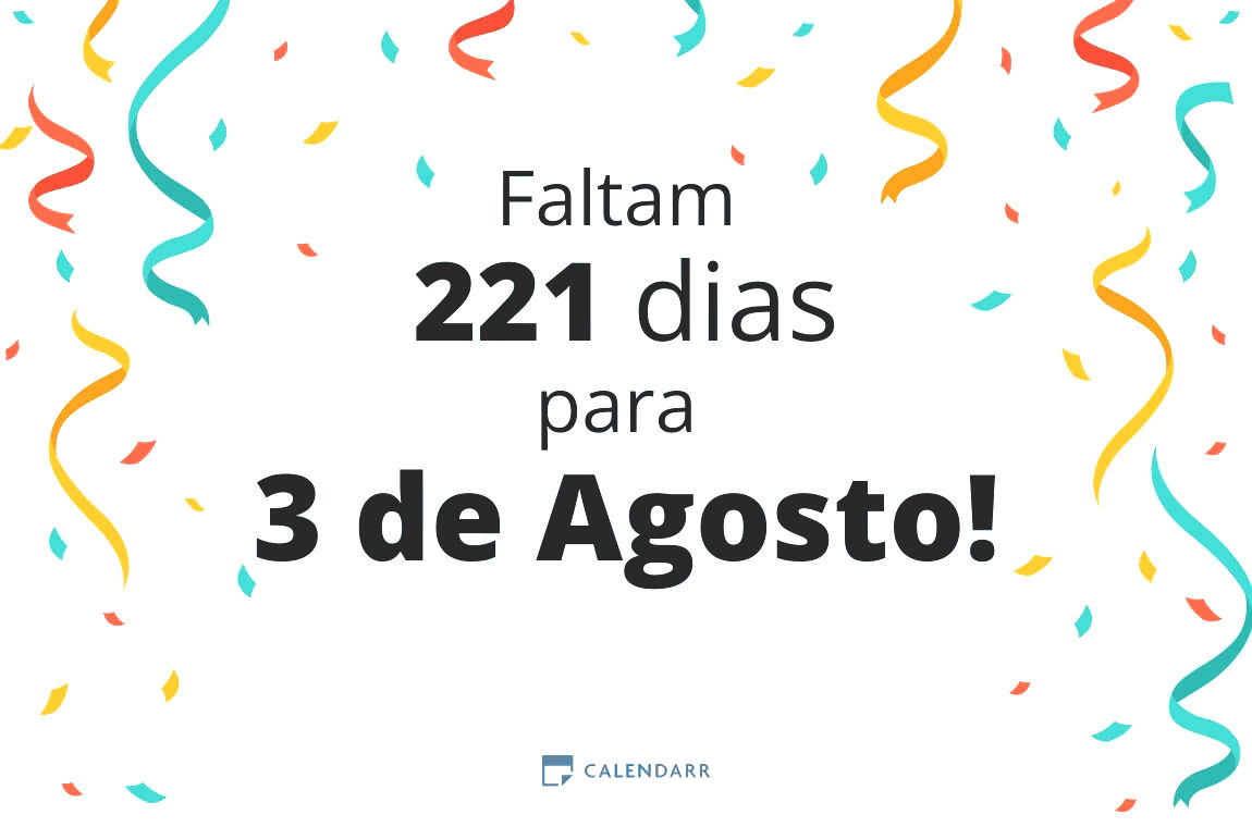 Descubra quantos dias faltam para 3 de Agosto - Calendarr