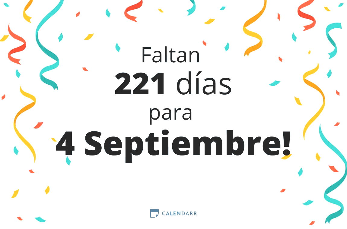 Descubre cuántos días faltan para 4 Septiembre - Calendarr