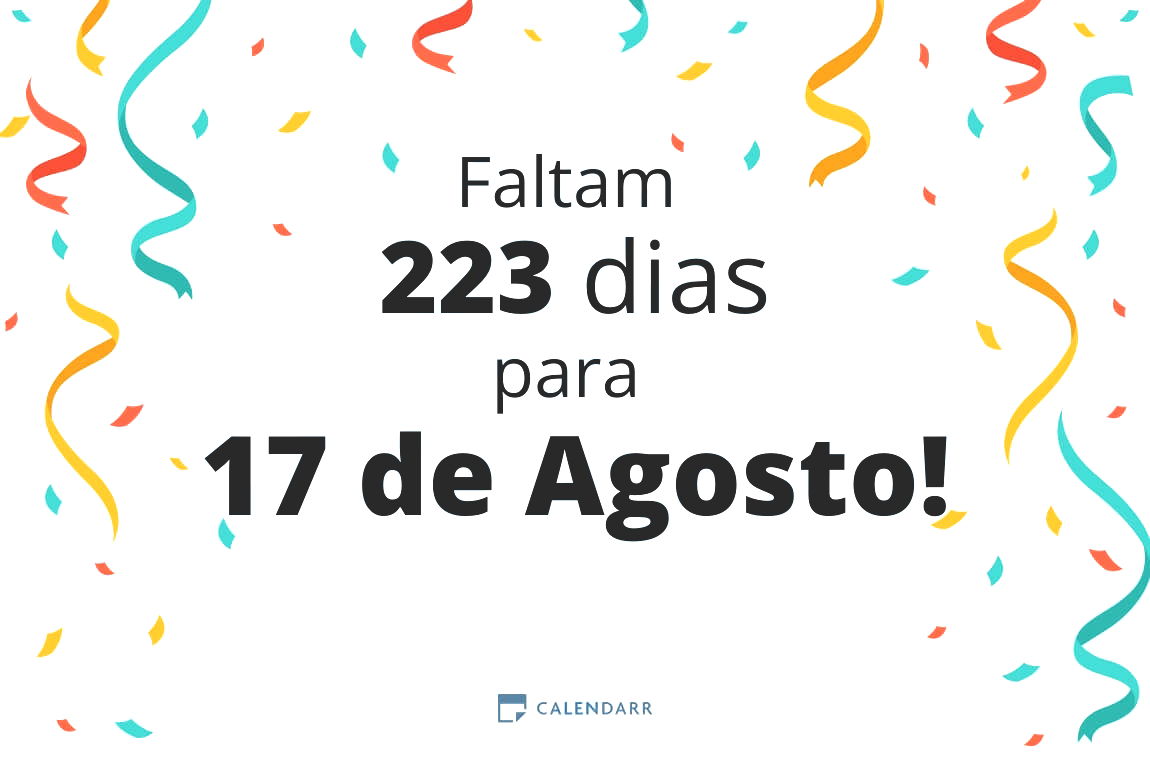 Descubra quantos dias faltam para 17 de Agosto - Calendarr