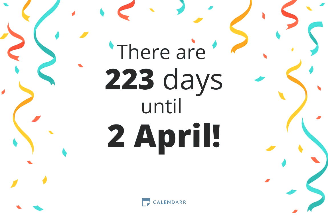 How many days until 2 April - Calendarr